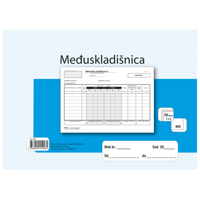OBRAZAC A-26/NCR MEĐUSKLADIŠNICA A5 1 PLUS 4 FOKUS