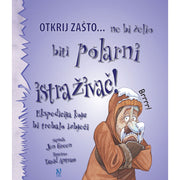 Nechtěl bych být polárním průzkumníkem